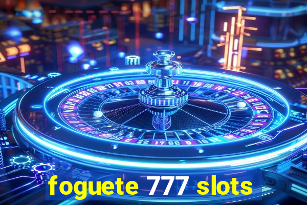 foguete 777 slots